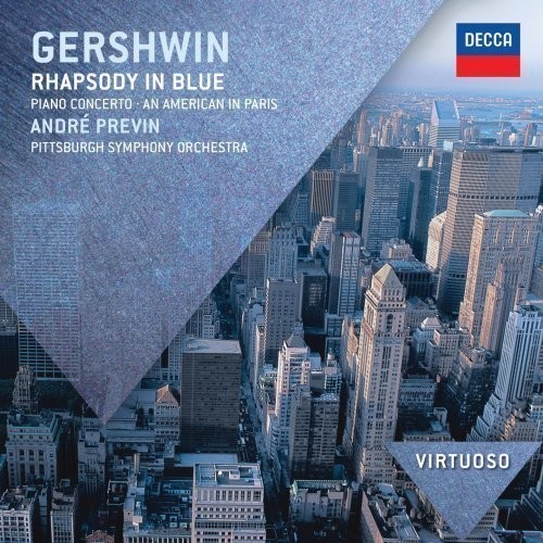 Gershwin: Rhapsody In Blue An American In Paris Concerto
