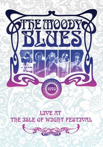 The Moody Blues: Threshold of a Dream: Live at the Isle of Wight Festival