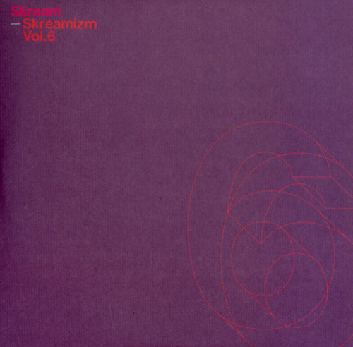 Skreamizm, Vol.6