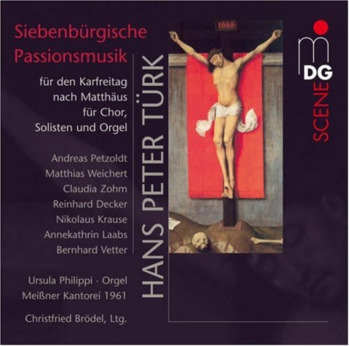 Peter Hans - Transylvanian Passion Music for Good Friday