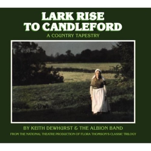 Lark Rise To Candleford [Import]