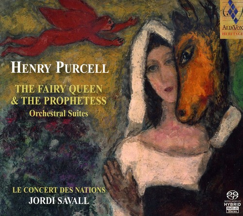 Fairy Queen / Prophetess: Orchestral Works