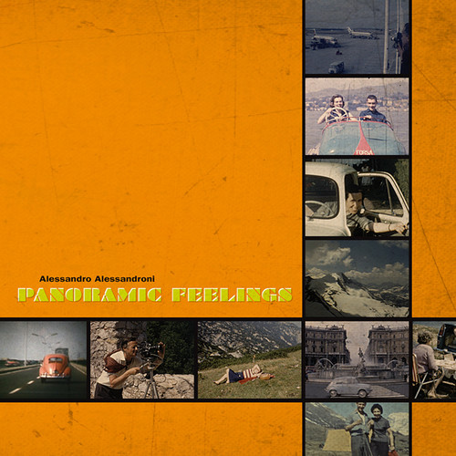 Panoramic Feelings + Le Film Trouve - A Panoramic Experience