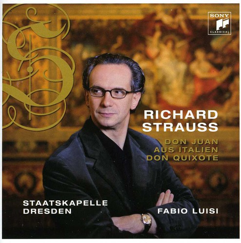 Strauss: Don Juan / Aus Italian / Don Quixote