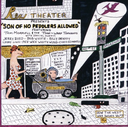 How West Was Swung, Vol. 9: Son Of No Peddlers Allowed