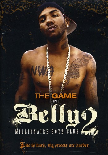 Belly 2: Millionaire Boyz Club