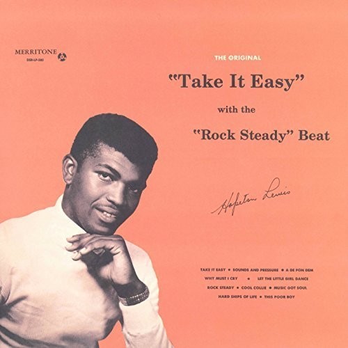 Take It Easy with the Rock Steady Beat