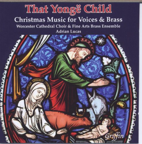 That Yonge Child: Xmas Music for Voices / Various