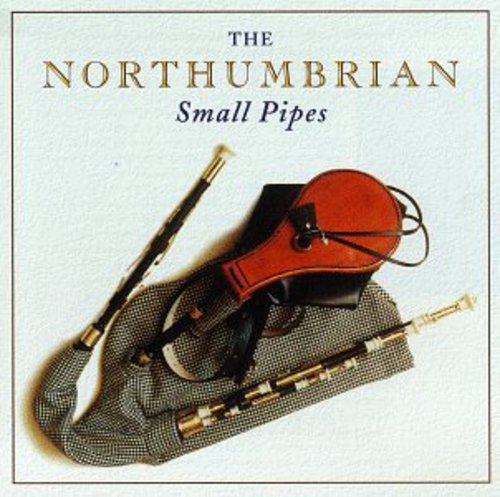 Northumbrian Small Pipes / Various