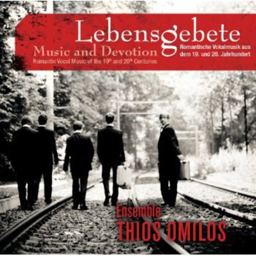 Lebensgebete (Music & Devotion): Romantic Vocal