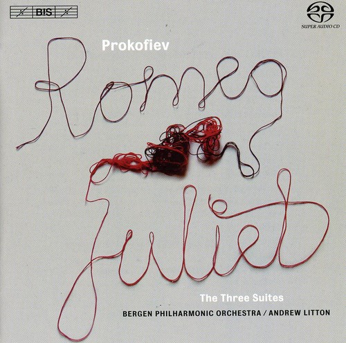 Romeo & Juliet: The Three Suites
