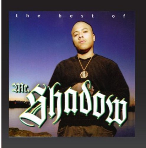 The Best Of Mr. Shadow