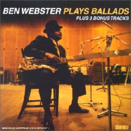 Ben Webster - Plays Ballads [Bonus Tracks]