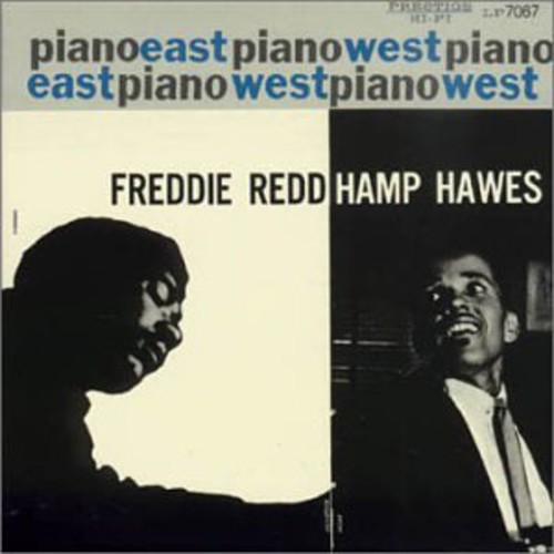 Freddie Redd - Piano: East/West