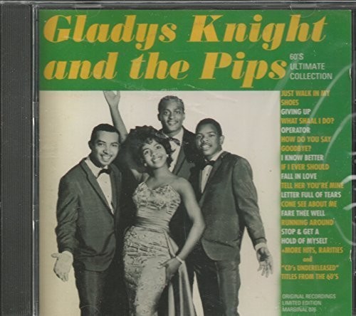 Gladys Knight & The Pips - 60's Ultimate Collection