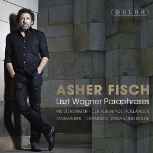 Liszt Wagner Paraphrases