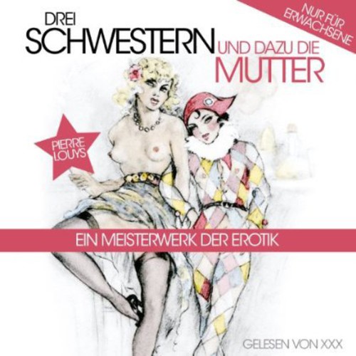 Drei Schwestern Und Dazu Die M