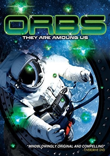 Orbs: They Are Among Us