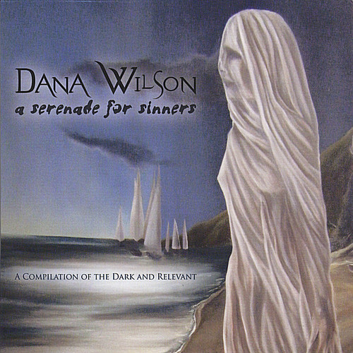 Dana Wilson - Serenade for Sinners