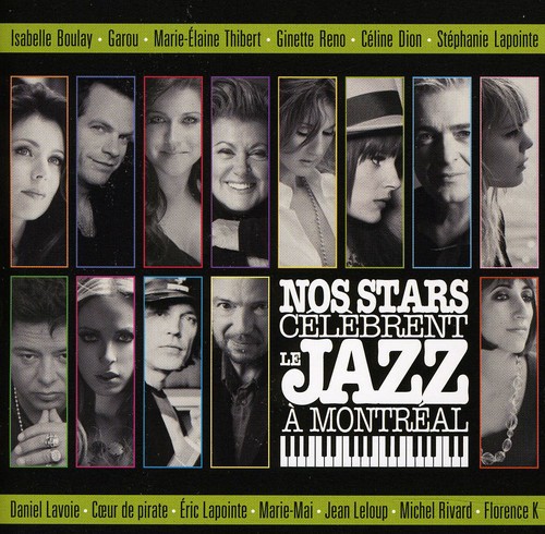 Nos Stars Celebrent Le Jazz a Montreal /  Various [Import]