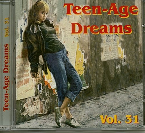 Teenage Dreams V31 (30 Cuts) (Various Artists)