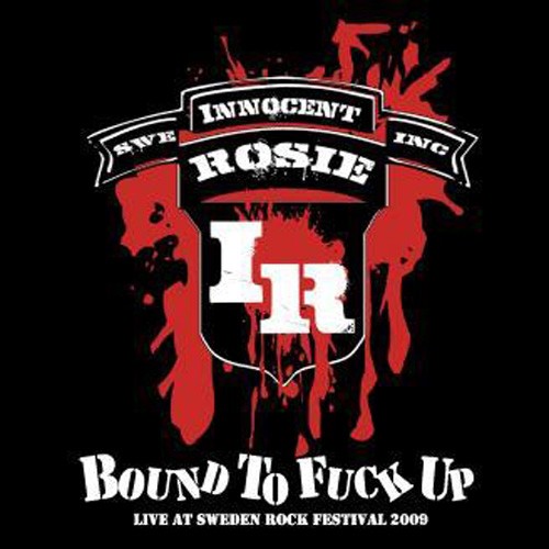 Bound to F*** Up