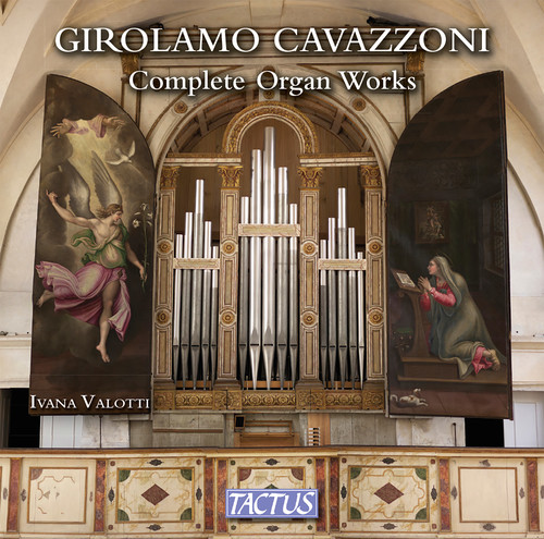 Girolamo Cavazzoni: Complete Organ Works