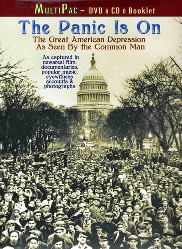 Art Kassel and His Kassels In The Air - The Panic Is On: The Great American Depression as Seen by the Common Man