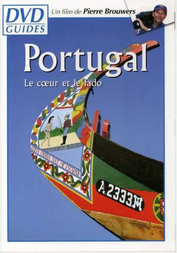Guides: Portugal (le Coeur Et Le Fado)