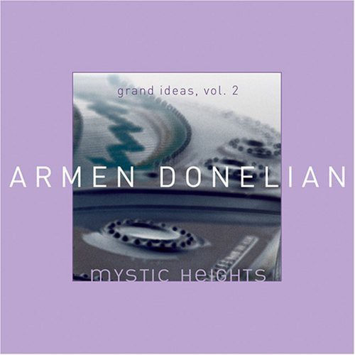 Armen Donelian - Mystic Heights