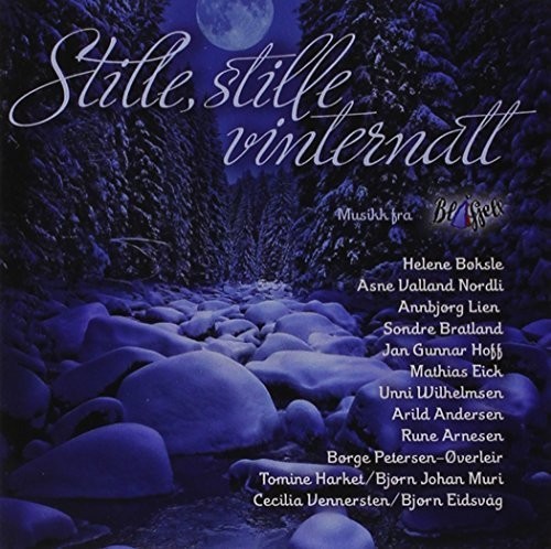 Stille Stille Vinternatt-Musikk Fra Blafjell / Various