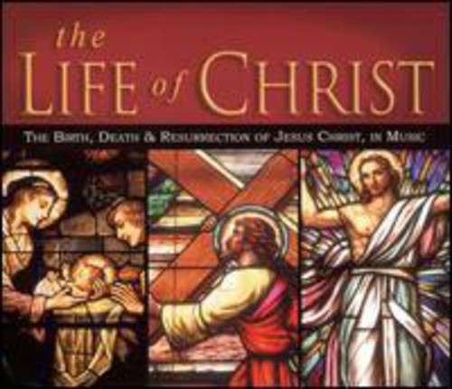 Life of Christ