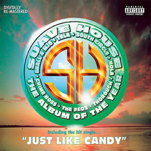 Suave House Compilations /  Various [Explicit Content]