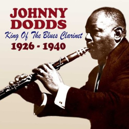 King of the Blues Clarinet 1926-40 [Import]