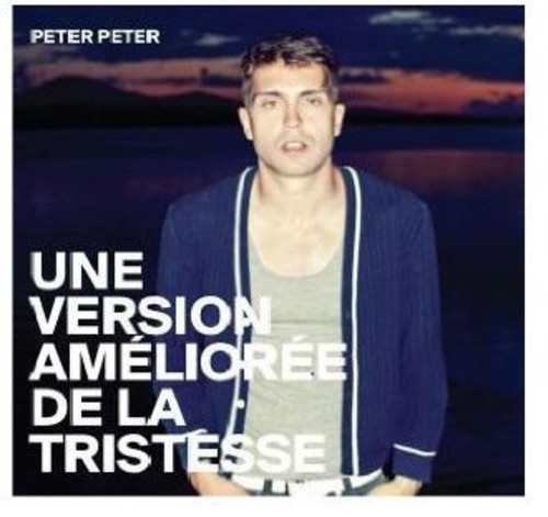 UNE VERSION AMELIOREE DE LA TRISTESSE