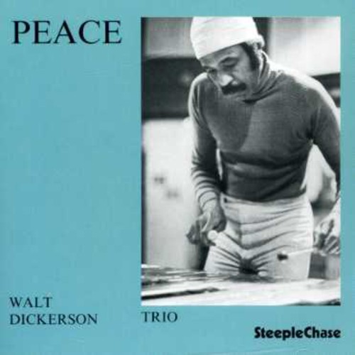 Walt Dickerson - Peace