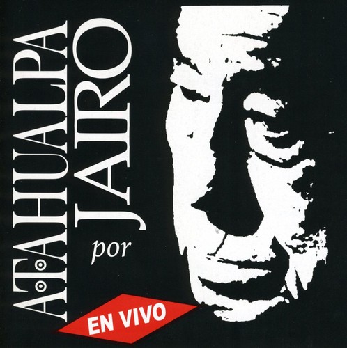 En Vivo-Interpreta a Atahualpa [Import]