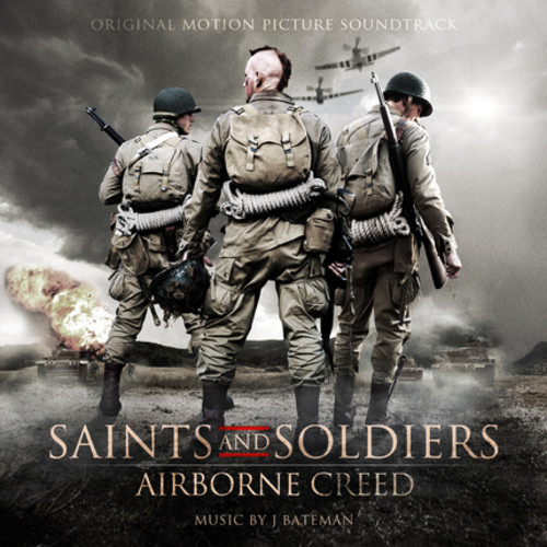 Saints & Soldiers: Airborne Creed (Original Soundtrack)
