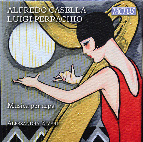 Alfredo Casella & Luigi Perrachio: Musica per arpa