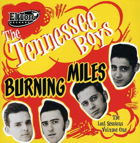 Burning Miles - The Lost Sessions, Vol. 1