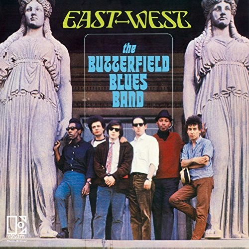 Butterfield Blues Band - East West