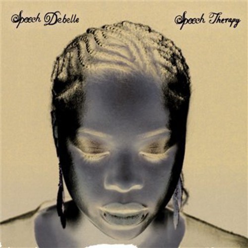 Speech Debelle - Speech Therapy