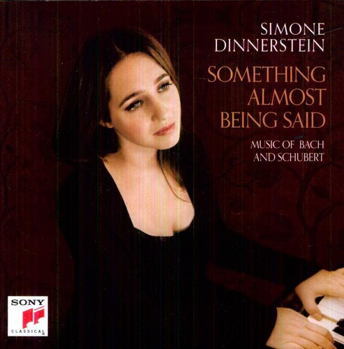 Something Almost Being Said: Music of Bach & Schub