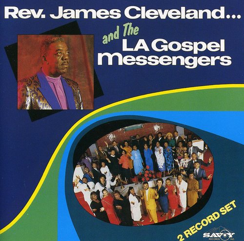 Rev James Cleveland & la Gospel Messengers