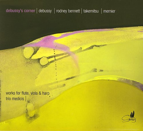 Debussy's Corner: Works for Flute Viola & Harp