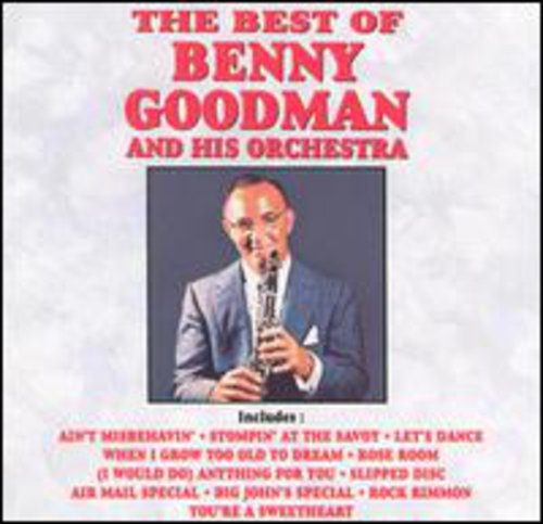Benny Goodman - Best of