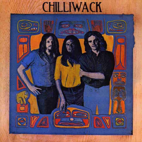 Chilliwack [Import]