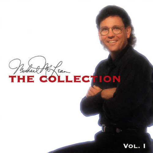 Michael McLean: The Collection, Vol. 1
