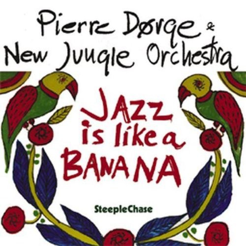 Pierre Dørge - Jazz in Like a Banana