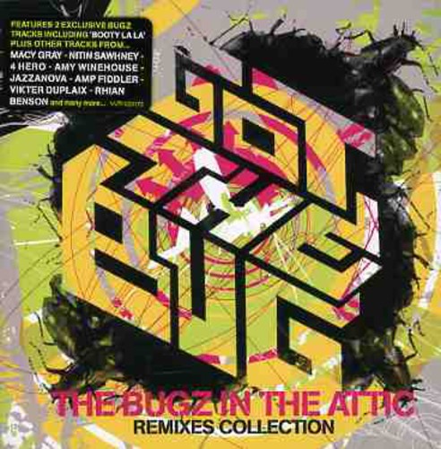 Got the Bug: Bugz in the Attic Remixes [Import]